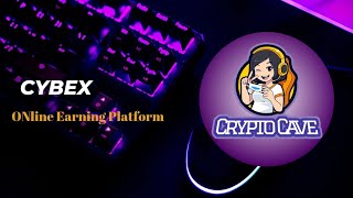 Cybex New Online Earning Platform Best Mining platform Sign Up Now [upl. by Felder]