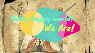 Hello Happy World  We Are game version 60 FPS [upl. by Orodisi]