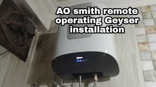 ao smith remote control geyser installation [upl. by Ashly]