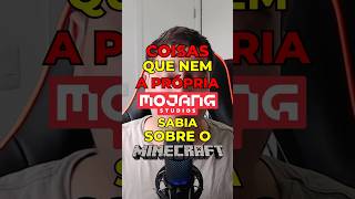 A PRÓPRIA MOJANG NÃO SABIA DESSAS COISAS DO MINECRAFT [upl. by Orvil250]