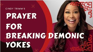 DR CINDY TRIMMS WARFARE PRAYERS FOR BREAKING DEMONIC YOKES [upl. by Annaj]