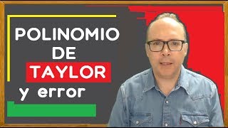 👨‍🏫 POLINOMIO de TAYLOR y ERROR polinomio de MACLAURIN 👨‍🏫 VÍDEO DE REFERENCIA [upl. by Ennairam]