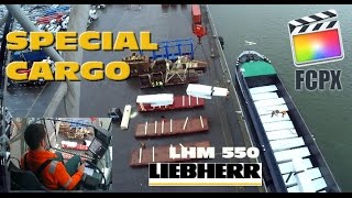 Discharging SPECIAL CARGO HQ 4K HD MOVIE Liebherr LHM550 with new Editing software FCPX [upl. by Brien]