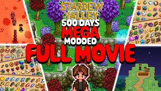 500 Days FULL MOVIE  Stardew Valley Mega Modded [upl. by Tidwell]