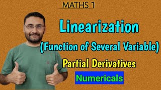 Linearization  Function of Several Variable  Numericals  Maths 1  BTech 1st year  BSc [upl. by Sleinad]