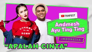 Ayu Ting Ting feat Andmesh  Apalah Cinta Live Performance at YouTube FanFest 2020 [upl. by Tnafni]