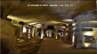 LES CATACOMBES DE NAPLES [upl. by Eelrihs235]