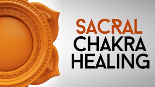 Powerful Sacral Chakra Healing Tips [upl. by Marje]