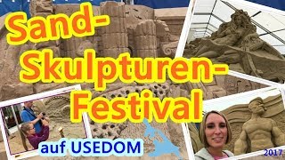 Sandskulpturen  Festival  Usedom 2017 [upl. by Germana]