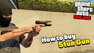 How to buy Stun Gun in GTA Online 2 ways How to get The Stun Gun in GTA 5 Online  How to Unlock [upl. by Ahtinak]