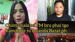 Chinta mala tei FM bru phai tgo Nobel Club Ananda Bazar Kamal pur Tripureshwari puja o [upl. by Phillie862]