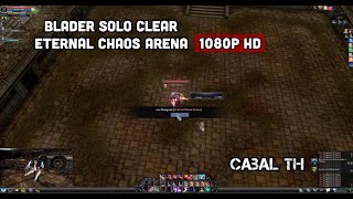 CABAL ONLINE  BL SOLO Eternal chaos arena ECA  แจเขียว [upl. by Bindman]