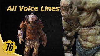 Fallout 76 Super Mutants  All Voice Lines [upl. by Jilleen680]