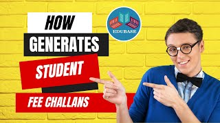 HOW GENERATE STUDENT FEE CHALLAN EDUBASECLOUD [upl. by Brice]