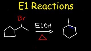 E1 Reaction Mechanism With Alcohol Dehydration amp Ring Expansion Problems [upl. by Sherborn345]