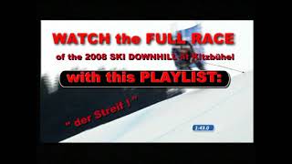 Relive the 2008 SKI DOWNHILL at Kitzbühel with Bode Miller fence riding amp Scott Macartney crash [upl. by Asaret]