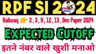 RPF SI Expected Cutoff 2024  Railway Si Expected cutoff  Rpf si exam 2024  RPF SI answer key 2024 [upl. by Perlman]