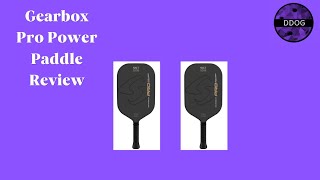 Gearbox Pro Power Elongated Paddle Review [upl. by Christianna]