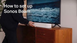 How to set up Sonos Beam [upl. by Ettenan]