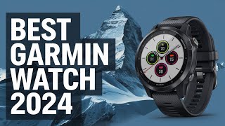 Best Garmin Watches 2024 Dont Buy Until You WATCH This [upl. by Prochoras]