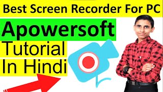 Best screen recorder for pc tutorial  apowersoft screen recorder tutorial in hindi [upl. by Fairbanks]