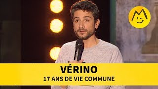 Vérino – 17 ans de vie commune [upl. by Leone]