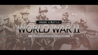 Order of Battle World War 2 Introduction and start of Morning Sun [upl. by Aspasia258]