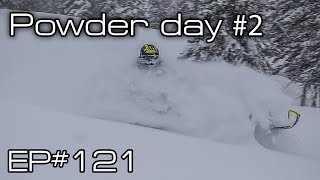 Powder day 2 Ep121 [upl. by Foskett340]