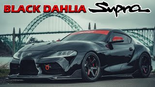 THIS 600WHP SUPRA IS INSANE quotBlack Dahlia Supraquot [upl. by Queridas]