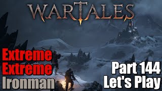 Wartales Tavern Lets Play Gameplay Part 144  ExtremeExtremeIronman [upl. by Nyra]