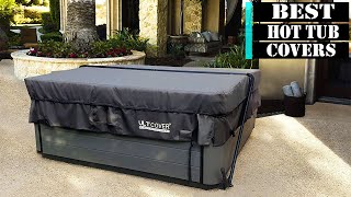 Top 5 Best Hot Tub Covers [upl. by Forlini]