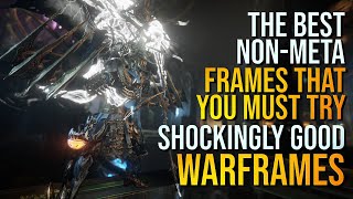 If you dont ENJOY META then you will love THESE WARFRAMES in 2024 [upl. by Adnahsal]