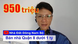 💥950 triệu💥Bán nhà Quận 8 dưới 1 tỷ mới nhất Nhà đẹp 1 lầu 2PN hẻm xe hơi Phạm Thế Hiển p7 Quận 8 [upl. by Marita]