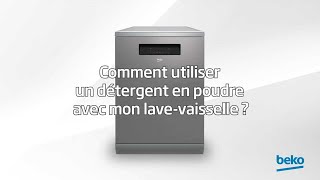 Beko  Comment utiliser un détergent en poudre avec mon lave vaisselle [upl. by Ahsimac]