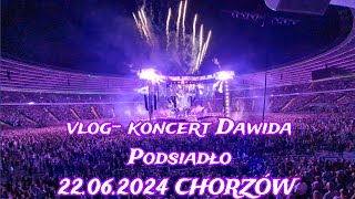 KONCERT DAWIDA PODSIADŁO CHORZÓW 22062024 [upl. by Akenom]