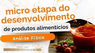 Atenção para realizar a análise física de produtos alimentícios  Habilitação em consultoria de PampD [upl. by Gore]