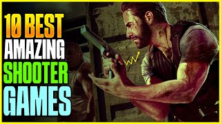 10 Best Shooter Games You Must Play Now Top10Games BestShooterGames2024 [upl. by Nylemaj]