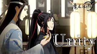 Unity Mo Dao Zu Shi AMV Wei Wuxian amp Lan Wangji [upl. by Ainad]