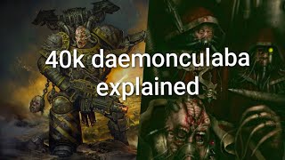 40k Daemon culana explained [upl. by Idok113]