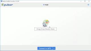 The Easiest Way to Convert Audible to MP3  Epubor Studio [upl. by Odawa207]