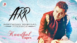 ARR Kaadhal Tapes  Jukebox  A R Rahman Tamil Hits  Latest Tamil Hits 2022 [upl. by Caraviello630]