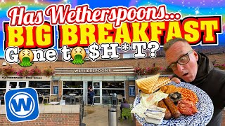 WetherSPOONS Large Full English Breakfast Has it GONE TO hT Since The Cost of Living Crisis [upl. by Jemima]