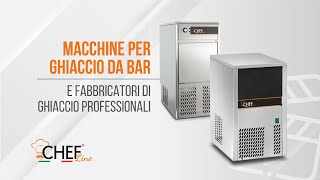 Macchine ghiaccio per bar e fabbricatori di ghiaccio professionali  Chefline [upl. by Priebe]