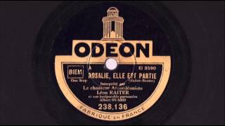 Rosalie elle est partie  Léon Raiter et son ensemble musette  1930 [upl. by Euqinomod990]