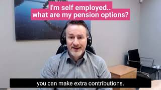 Im Self Employed What Are My Pension Options Advice First Financial [upl. by Borreri]