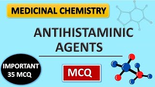 ANTIHISTAMINE AGENT MCQMEDICINAL CHEMISTRYSEMESTER EXAM GPAT NIPER PHARMACIST EXAM [upl. by Oj]