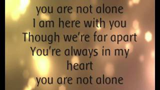 Michael Jackson  You Are Not Alone Lyrics [upl. by Aceber]