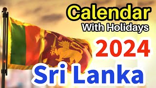 2024 Calendar  2024 Calendar Sri Lanka  Calendar 2024  2024 දින දර්ශනය  2024 Sri Lanka Calendar [upl. by Ecidnarb]