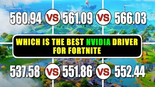 Best NVIDIA driver for Fortnite Remix  53758 vs 55186 vs 55244 vs 56094 vs 56109 vs 56603 [upl. by Colp]