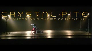 Crystal Pite  Ten Duets On a Theme of Rescue [upl. by Niarbo]